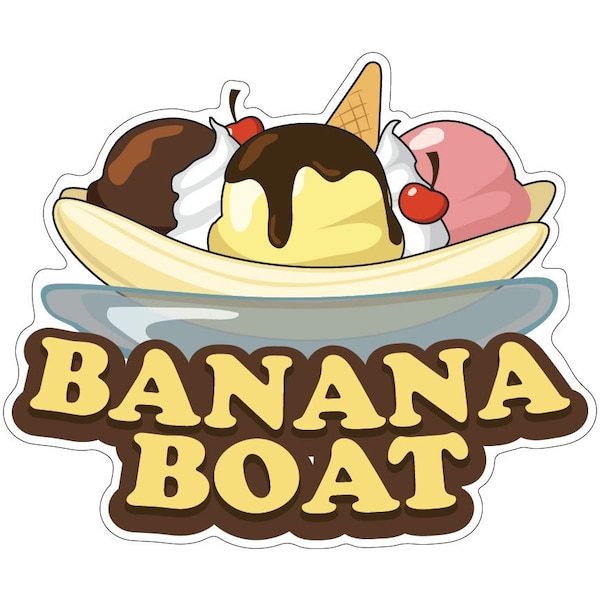 Signmission Banana Boat Decal Concession Stand Food Truck Sticker, 8" x 4.5", D-DC-8 Banana Boat19 D-DC-8 Banana Boat19 - main